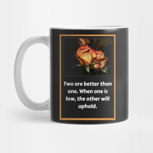 Two Are Better Than One Rose T-Shirt Mug